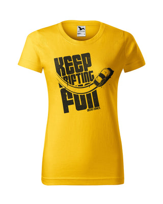 T-shirt Keep Drifting Fun